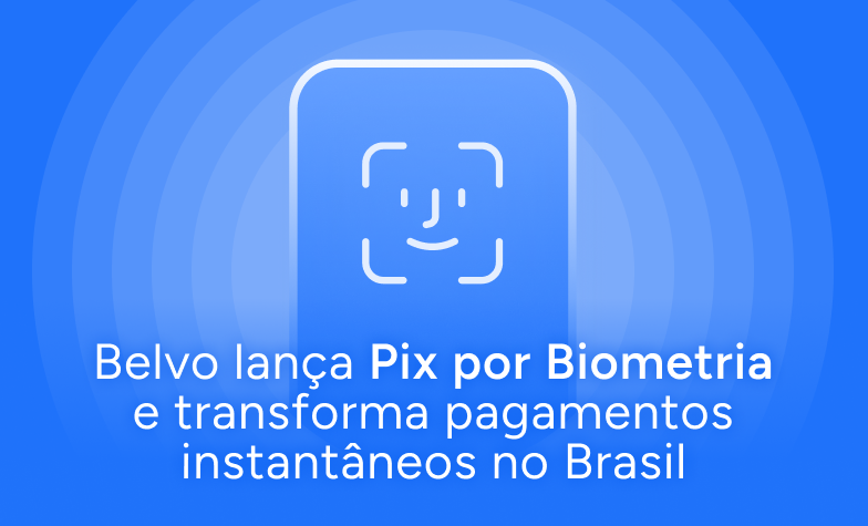 Pagamentos com Pix por Biometria